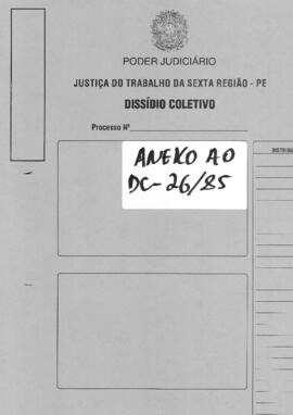 Dissídio Coletivo Nº 26/85 (vol. anexo)